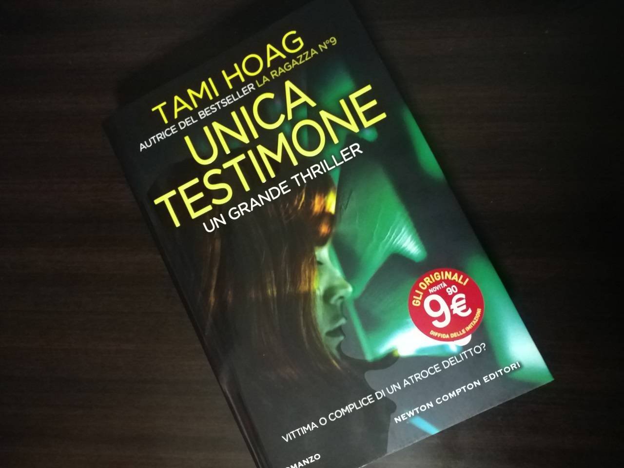 Immagine di Unica Testimone: la recensione del nuovo thriller di Tami Hoag