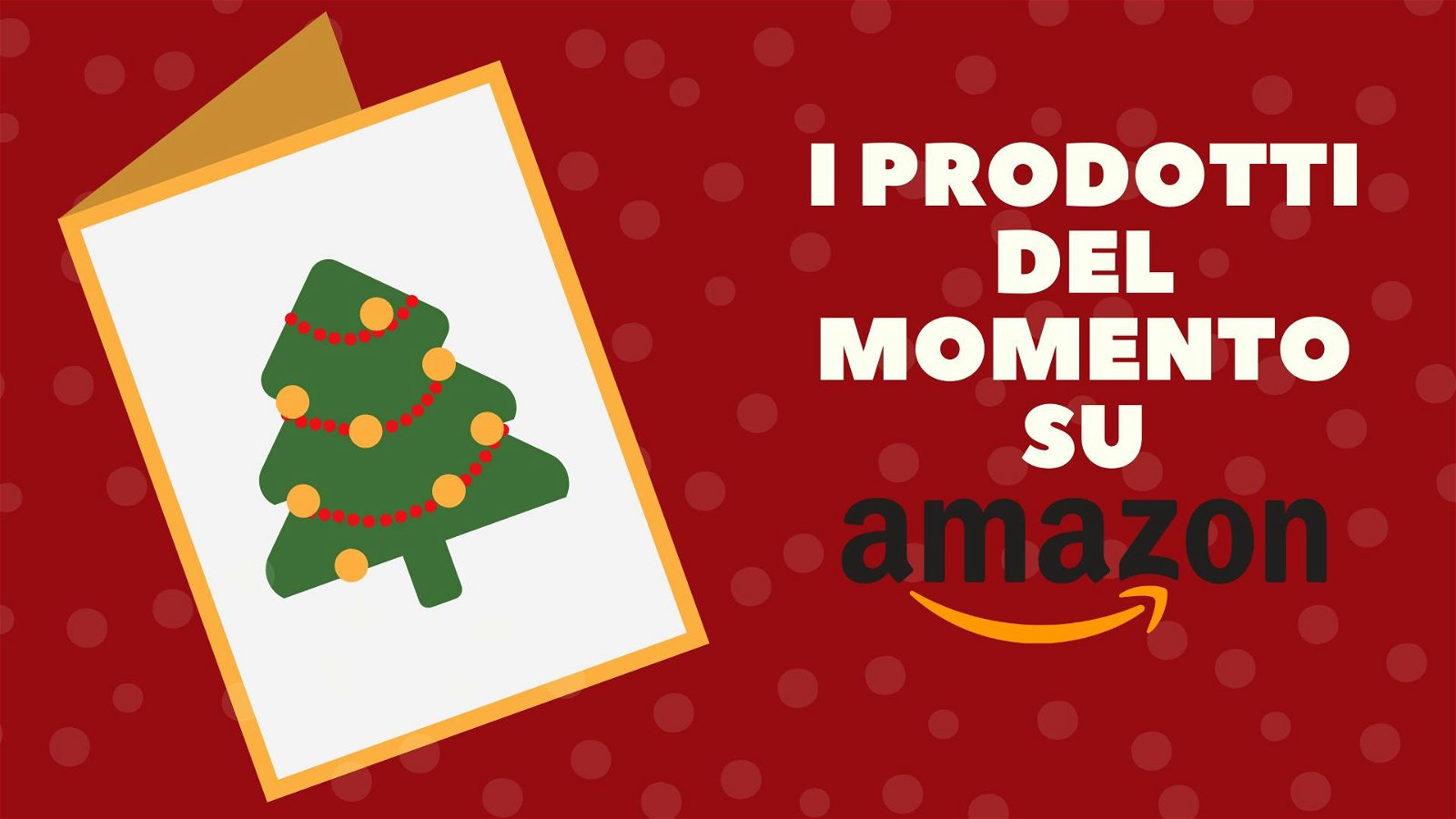 Immagine di I prodotti del momento su Amazon per Natale