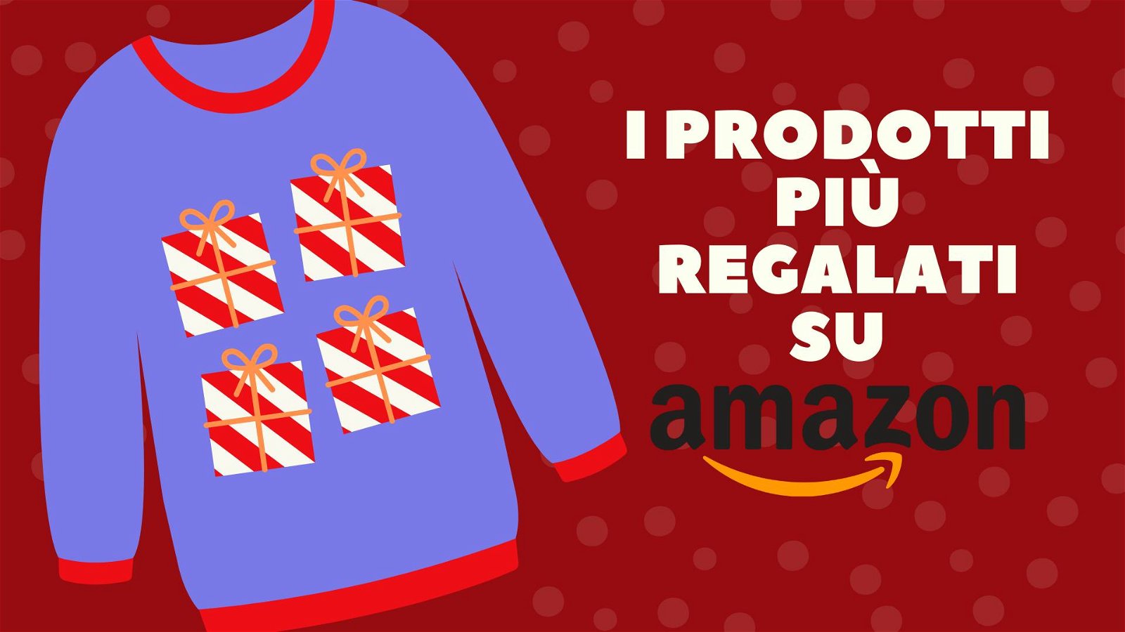 Immagine di I prodotti più regalati su Amazon per Natale