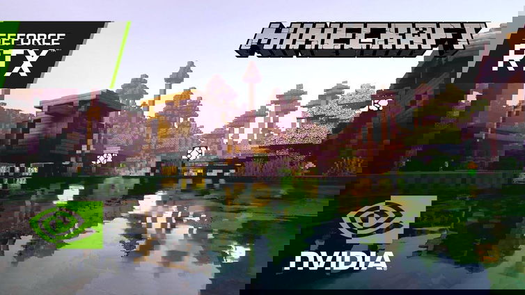 Immagine di Nvidia RTX, ray tracing in arrivo su Minecraft e altri giochi