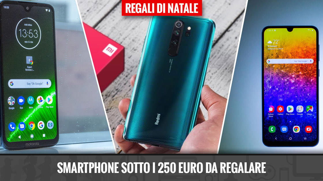 Immagine di Smartphone a meno di 250 euro da regalare a Natale