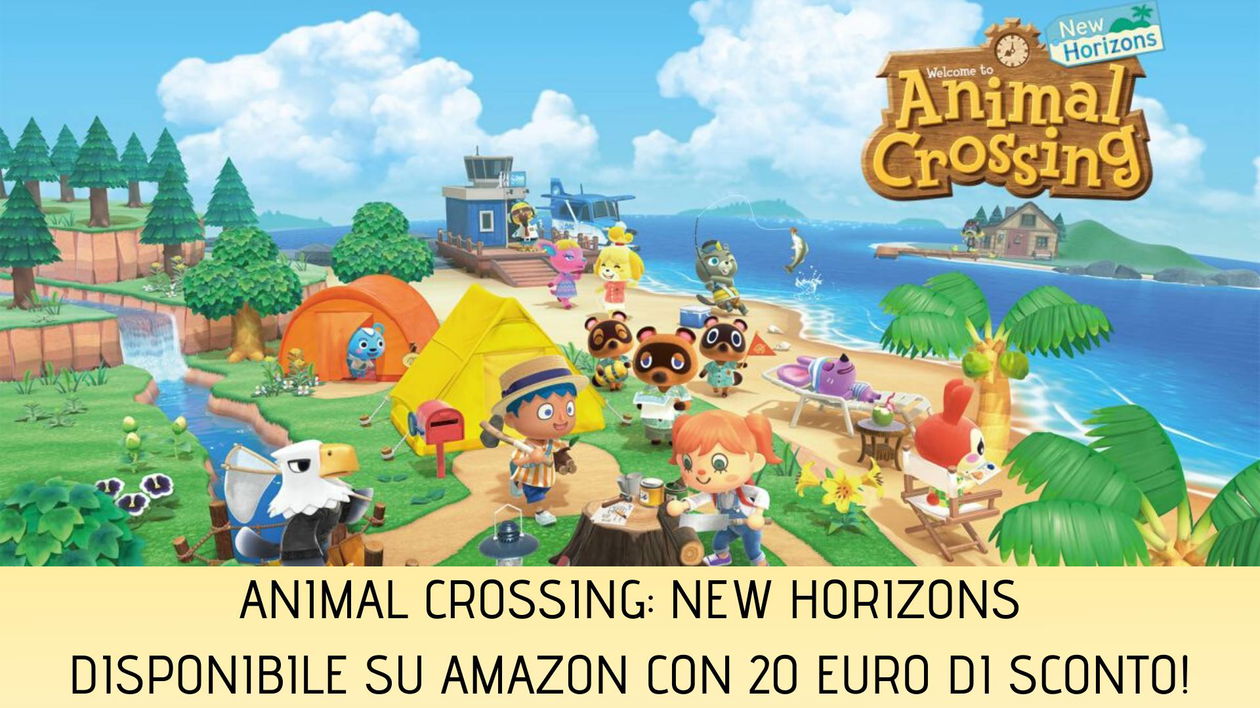 Immagine di Animal Crossing: New Horizons, preordinalo a prezzo scontato su Amazon!