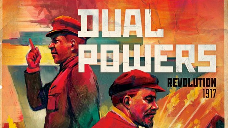 Immagine di Dual Powers: Revolution 1917 arriva in italiano grazie a Raven Distribution