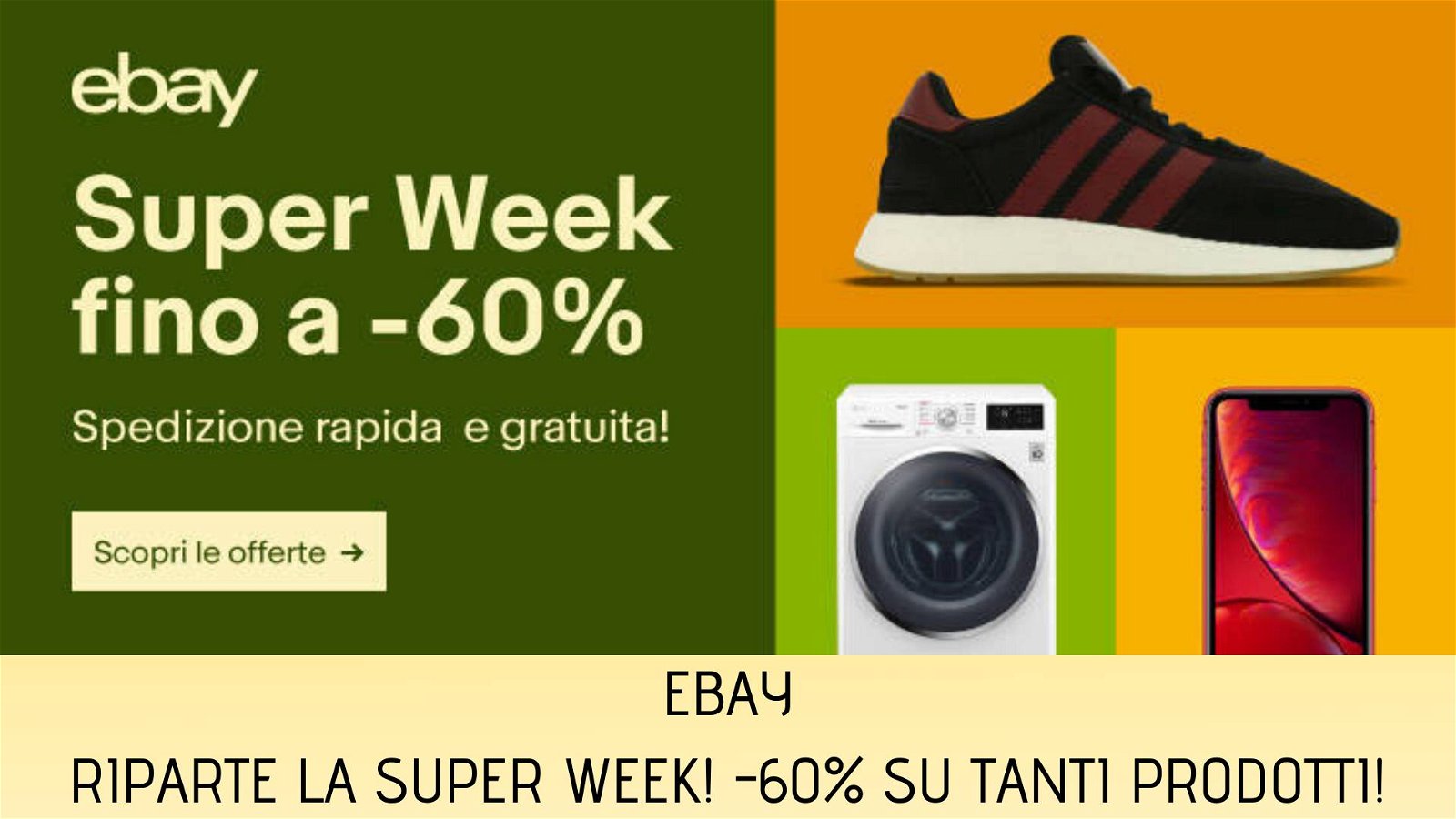 Immagine di eBay Super Week, sconti fino al 60% su tantissimi prodotti