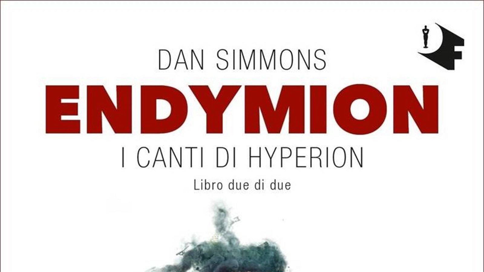 Immagine di Endymion: I canti di Hyperion – Libro due di due, la recensione