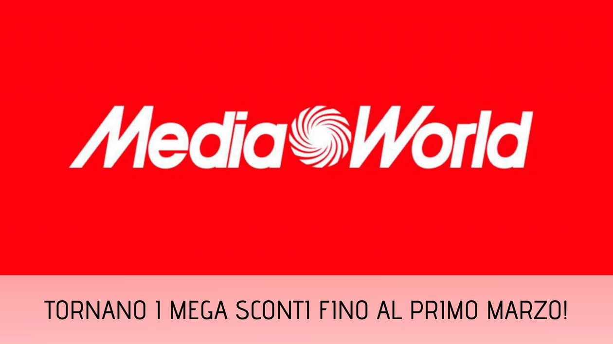 Immagine di Mega Sconti MediaWorld, ecco le migliori offerte!