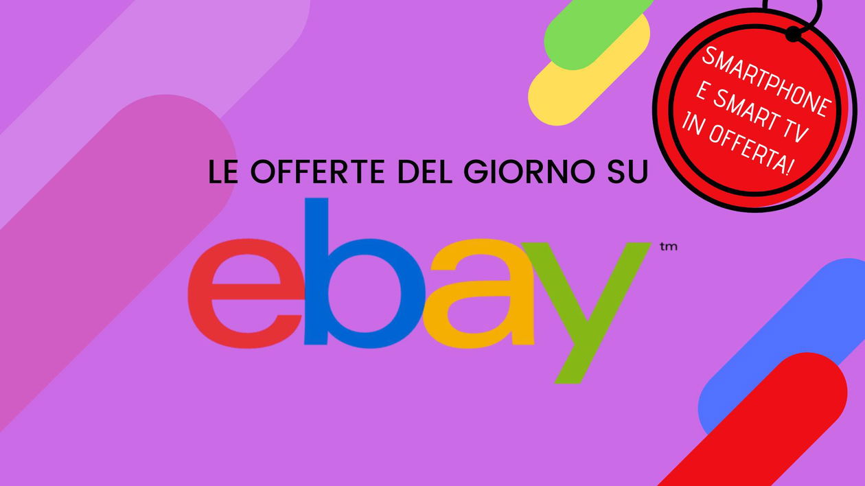 Immagine di Le migliori offerte Tech su eBay, sconti fino al 60% su iPhone, Smart TV e tanto altro