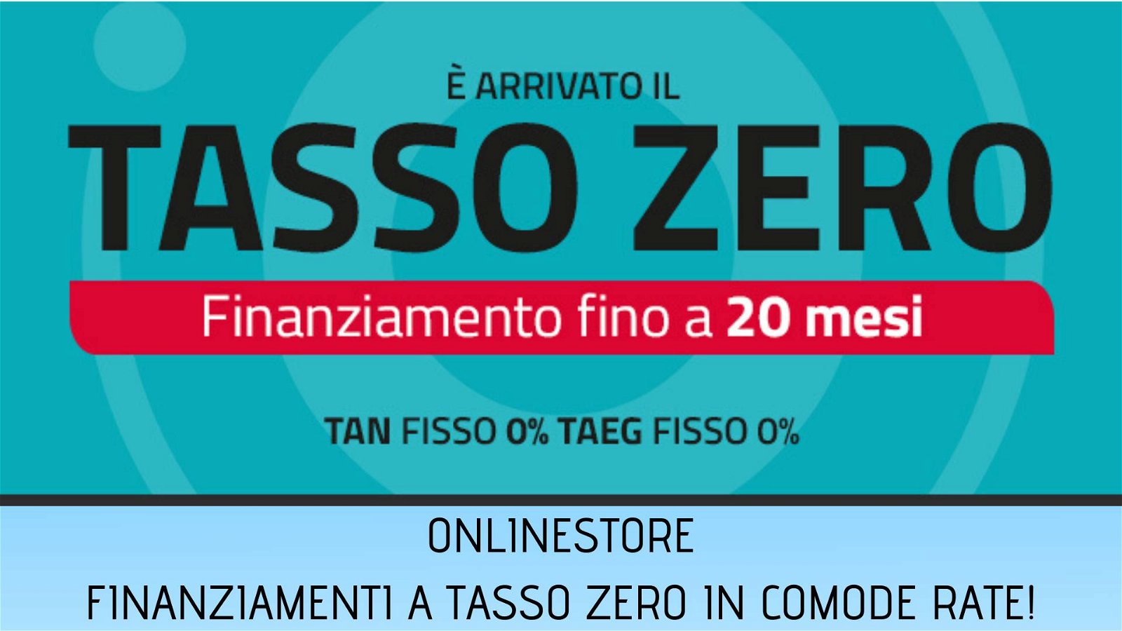 Immagine di Tasso Zero su Onlinestore, tante offerte con pagamento in 20 rate