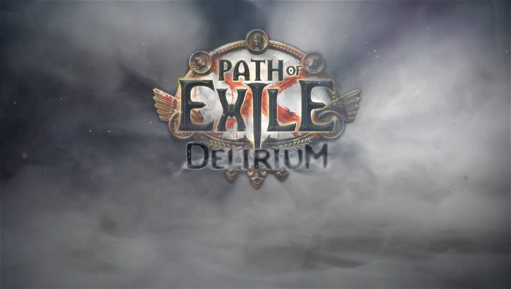 Immagine di Path of Exile: annunciata la nuova espansione Delirium, ecco la data di uscita