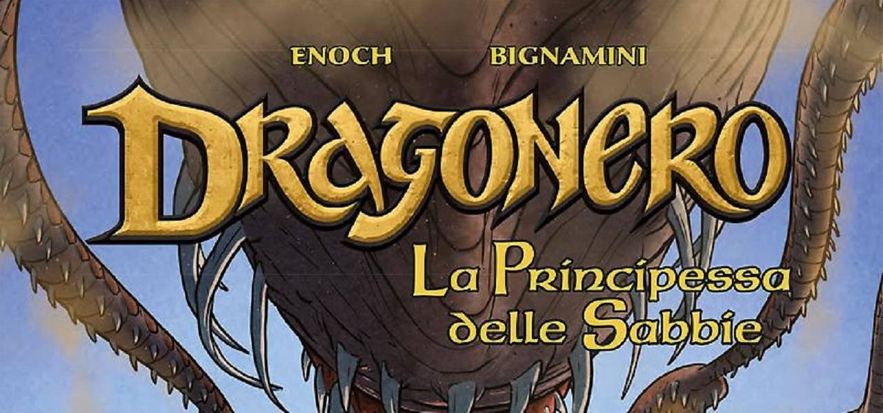 Immagine di Dragonero. La Principessa delle Sabbie: Sergio Bonelli Editore presenta la nuova avventura