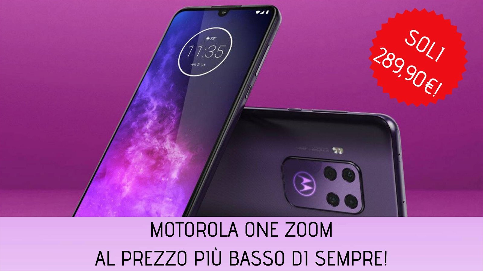 Immagine di Motorola One Zoom al prezzo più basso di sempre su Amazon!