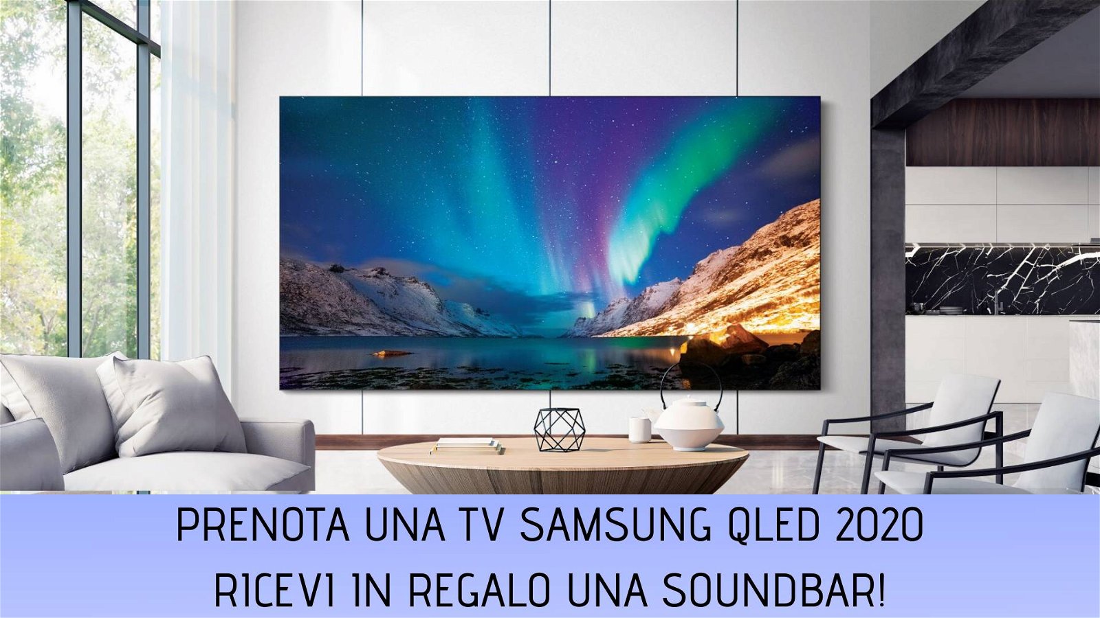 Immagine di Prenota i nuovi Samsung QLED 2020, in regalo la soundbar Q70R Dolby Atmos!