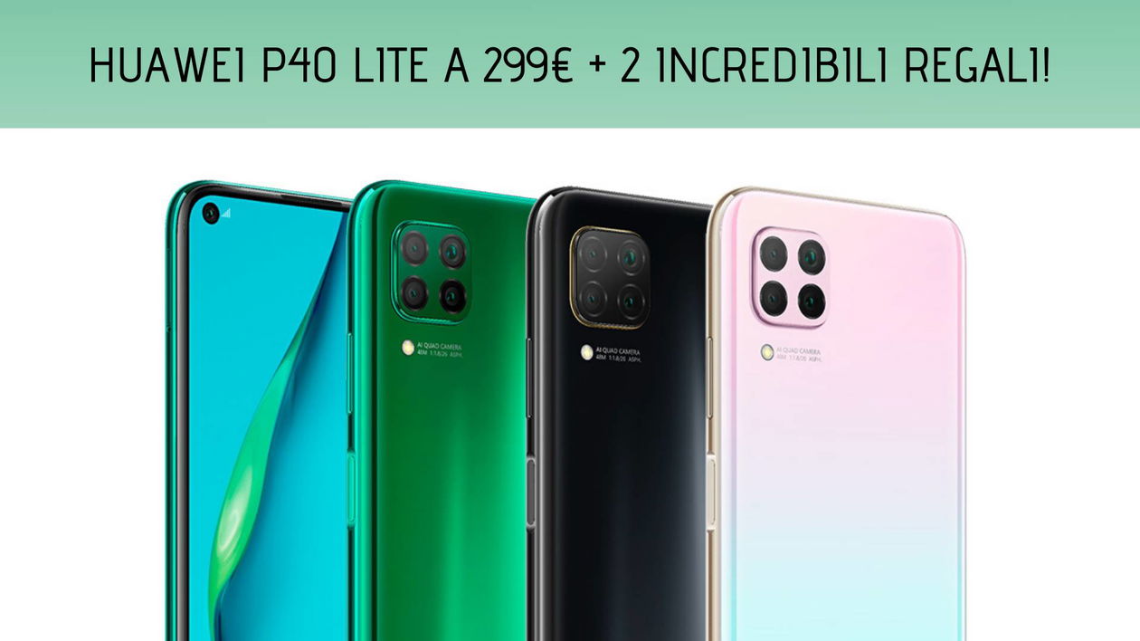 Immagine di Huawei P40 Lite a 300€ con Mini Speaker e Band 4 Pro in omaggio!
