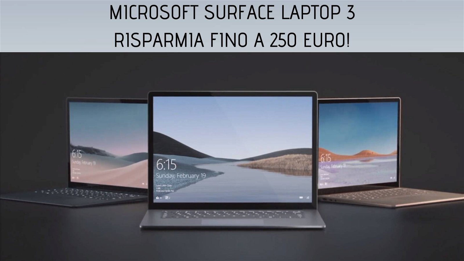 Immagine di Risparmia fino a 250€ sul nuovissimo Surface Laptop 3