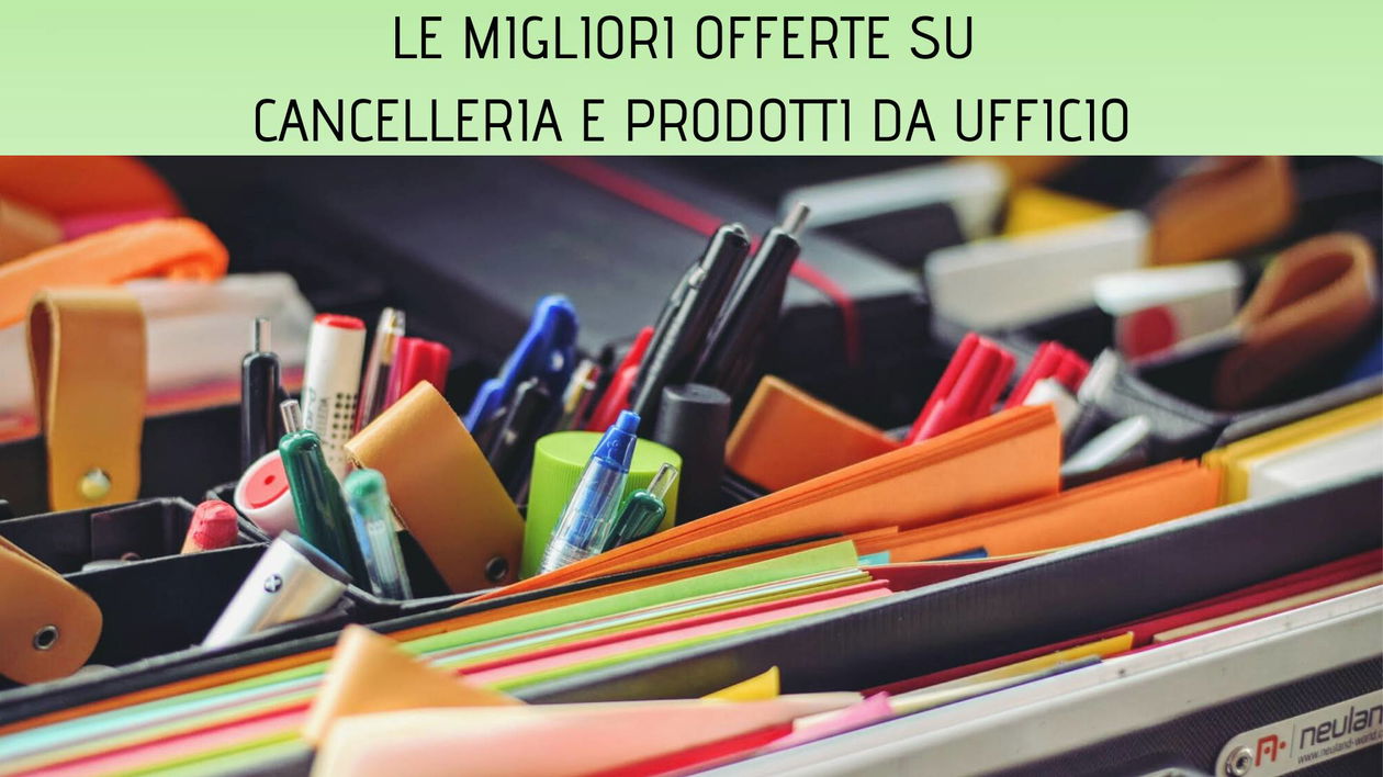 Immagine di Le migliori offerte su cancelleria e prodotti da ufficio