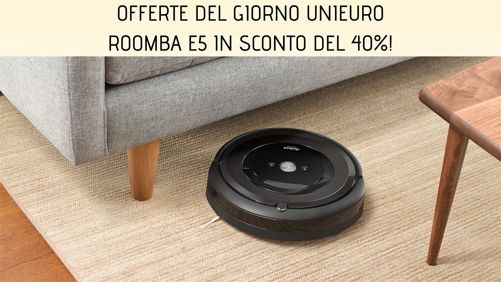 Immagine di Offerte del giorno Unieuro: iRobot Roomba e5 scontato del 40%!