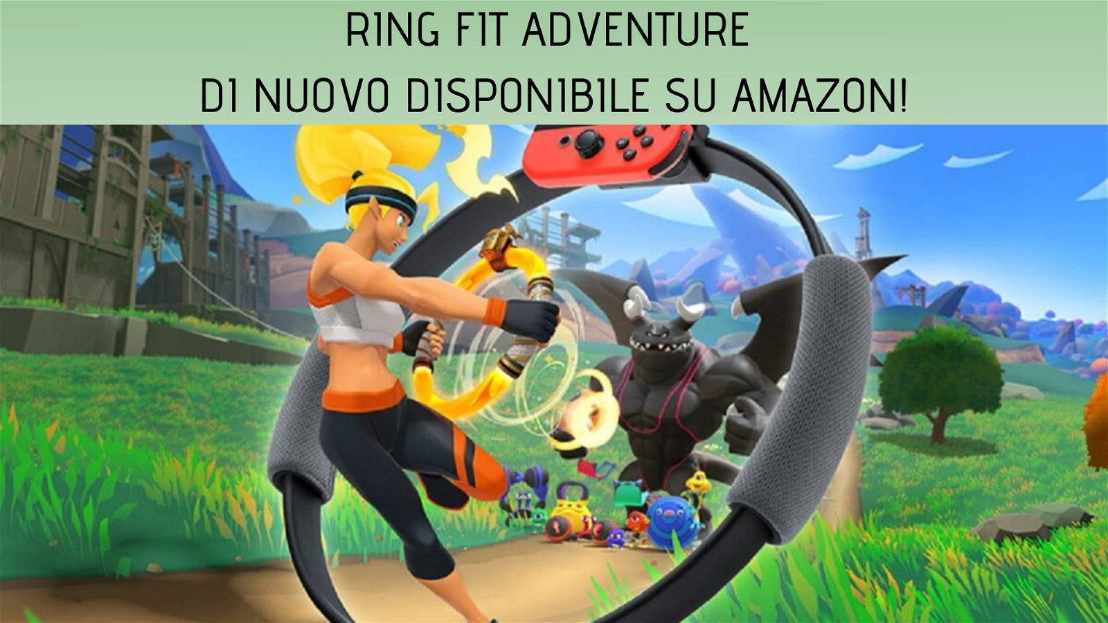 Immagine di Ring Fit Adventure nuovamente disponibile su Amazon ed a prezzo scontato!