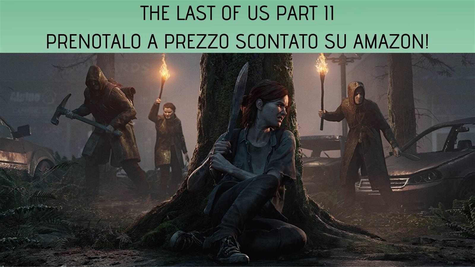Immagine di Manca un mese a The Last of Us Part II, preordina la steelbook in sconto su Amazon!