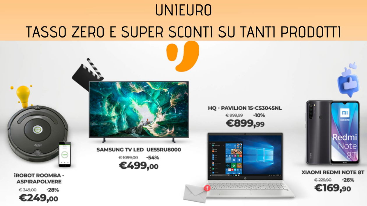 Immagine di Tasso zero e super sconti, parte "Se vuoi Puoi" di Unieuro