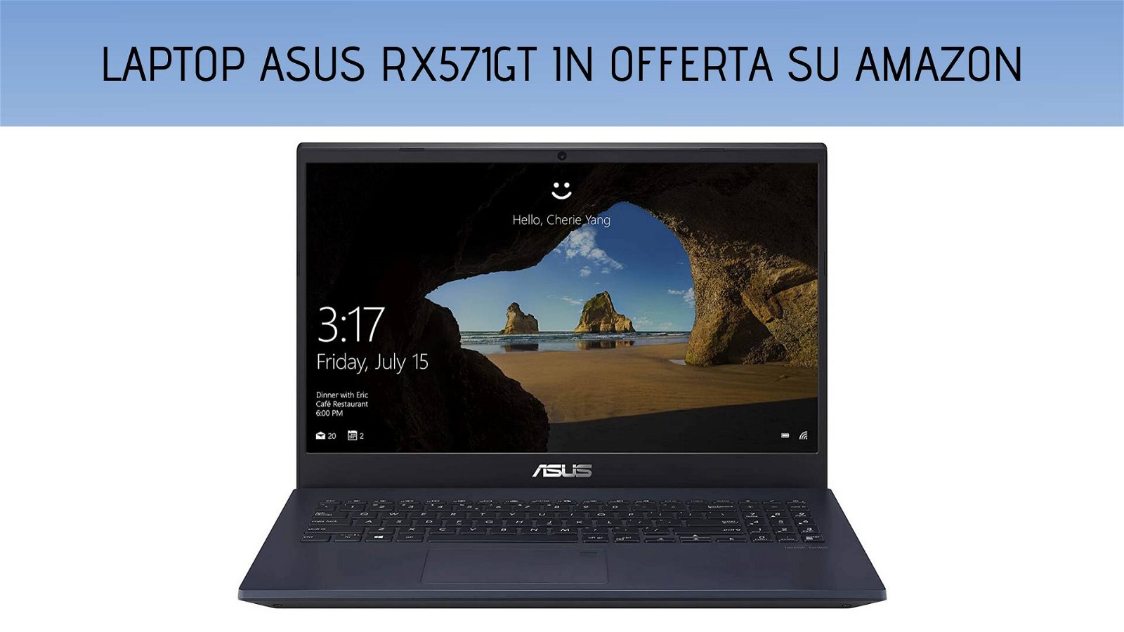 Immagine di Laptop ASUS RX571GT scontato di ben 100 euro su Amazon!