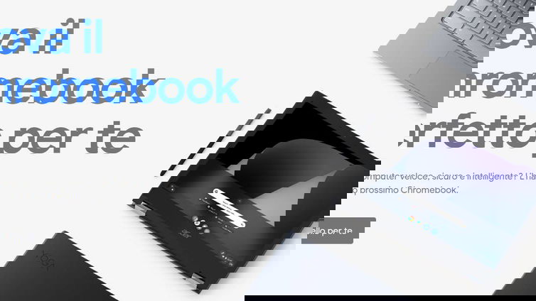 Immagine di I Chromebook arrivano ufficialmente in Italia: ecco i modelli disponibili