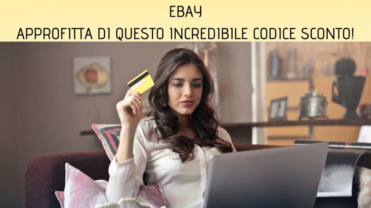 Immagine di Coupon Sconto eBay su una selezione di prodotti, ecco quali!