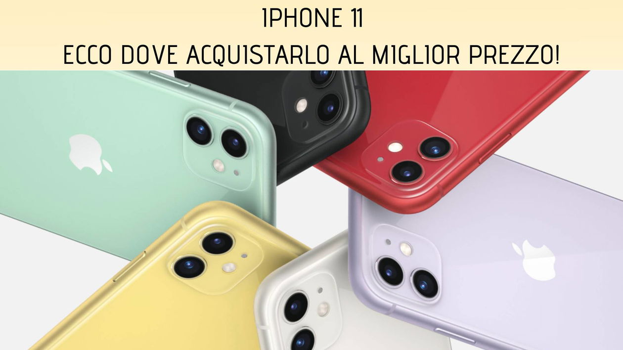 Immagine di Apple iPhone 11: ecco dove acquistarlo al miglior prezzo