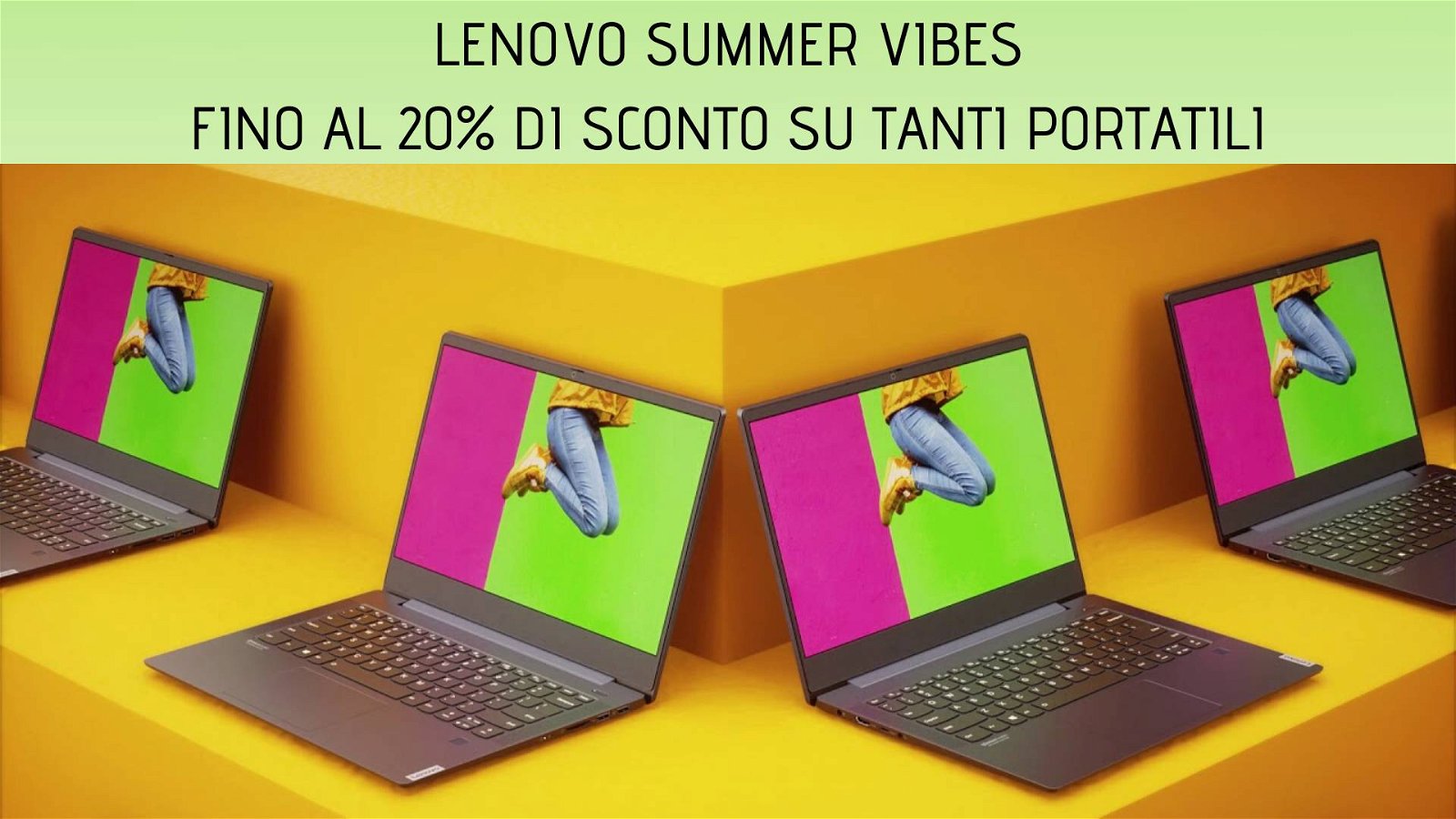 Immagine di Lenovo Summer Vibes:  fino al 20% di sconto su ThinkPad e Ideapad