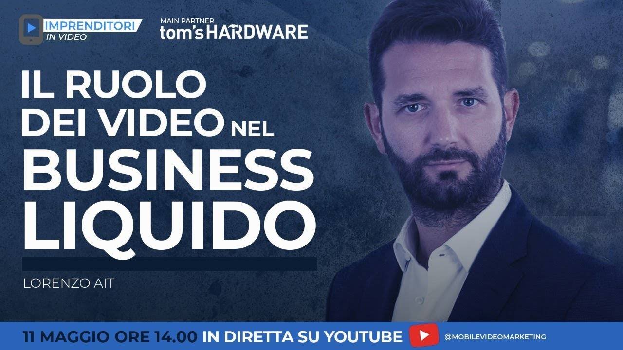 Immagine di Teaser: Il ruolo dei video nel Business Liquido