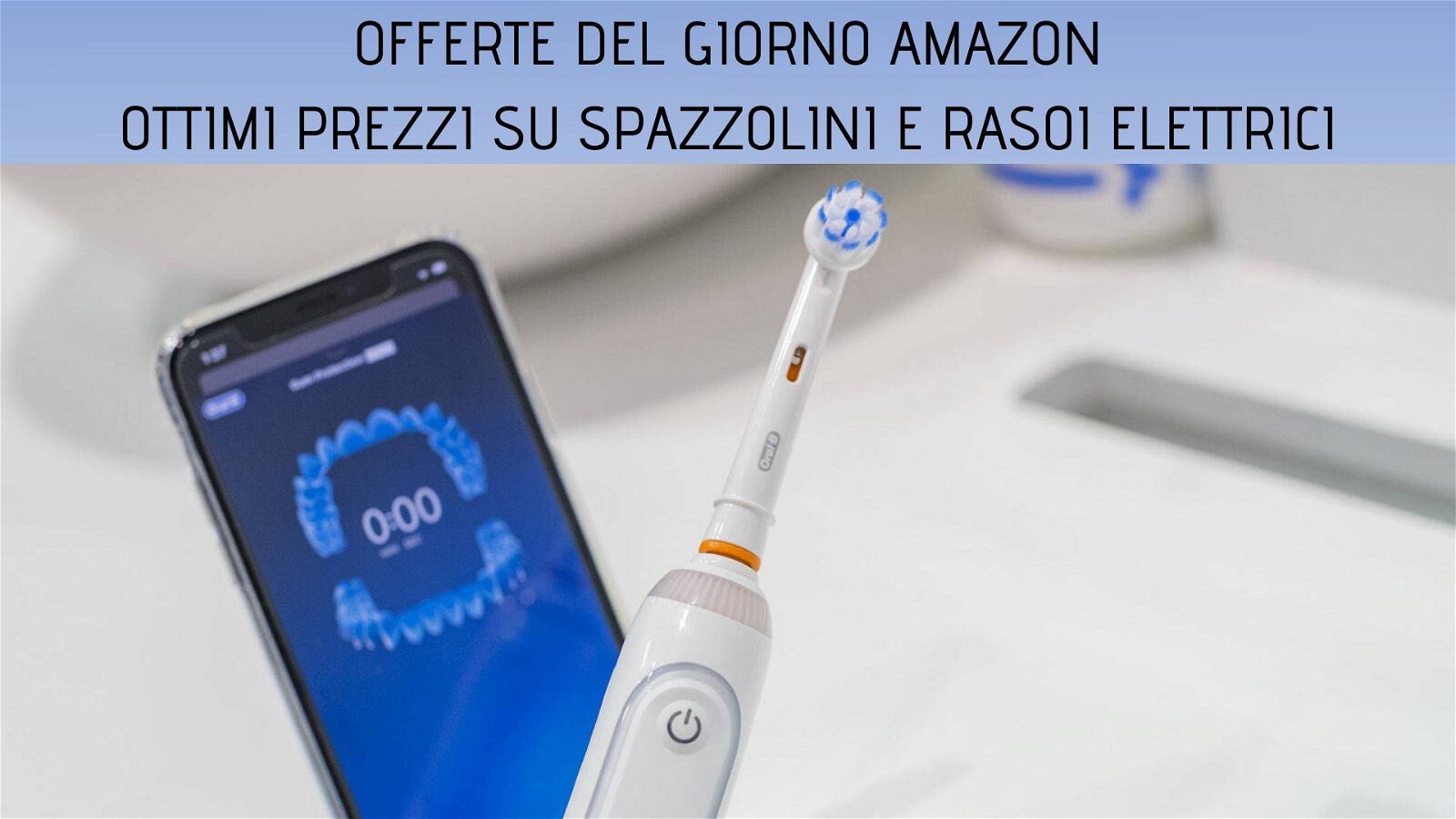 Immagine di Offerte del giorno Amazon: ottimi sconti su rasoi elettrici e spazzolini Oral-B