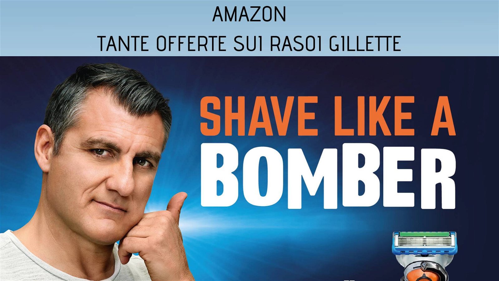 Immagine di Rasoi da barba Gillette, tante offerte Amazon per una rasatura da bomber!