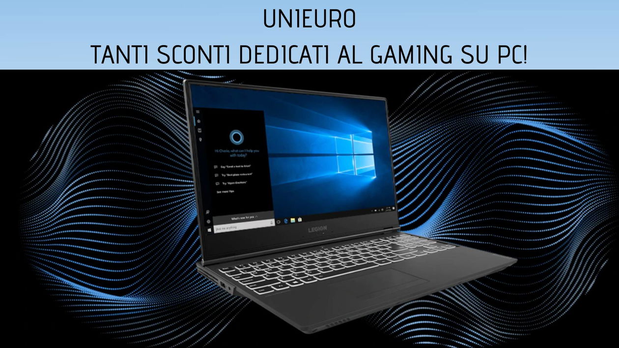 Immagine di Unieuro: arrivano le offerte dedicate al gaming su PC!