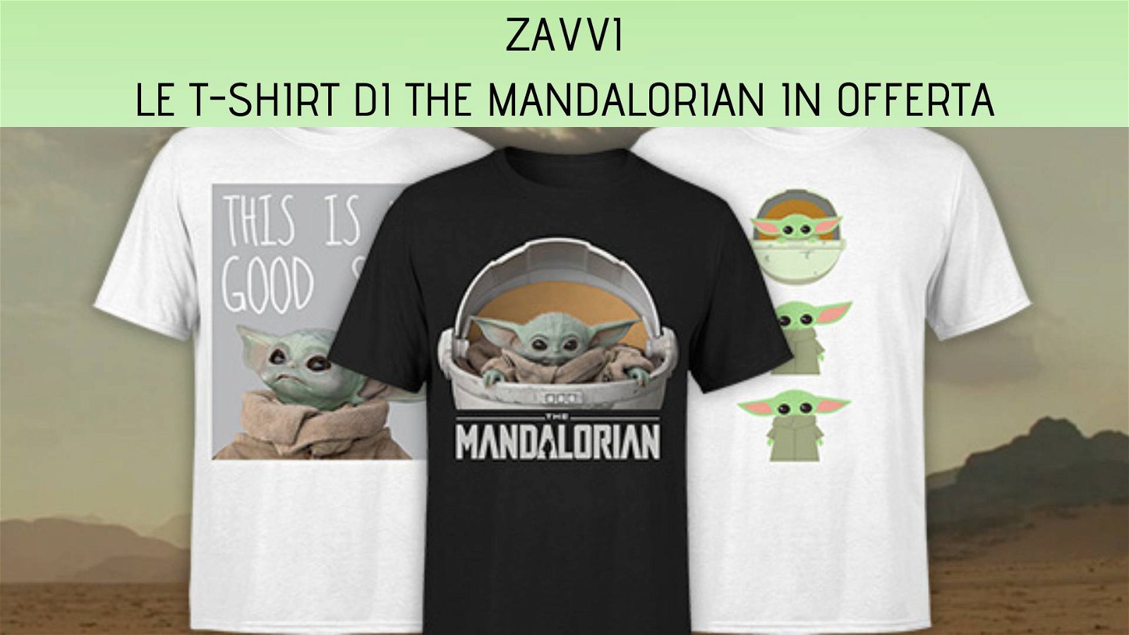 Immagine di Zavvi: tante T-shirt di The Mandalorian in offerta!