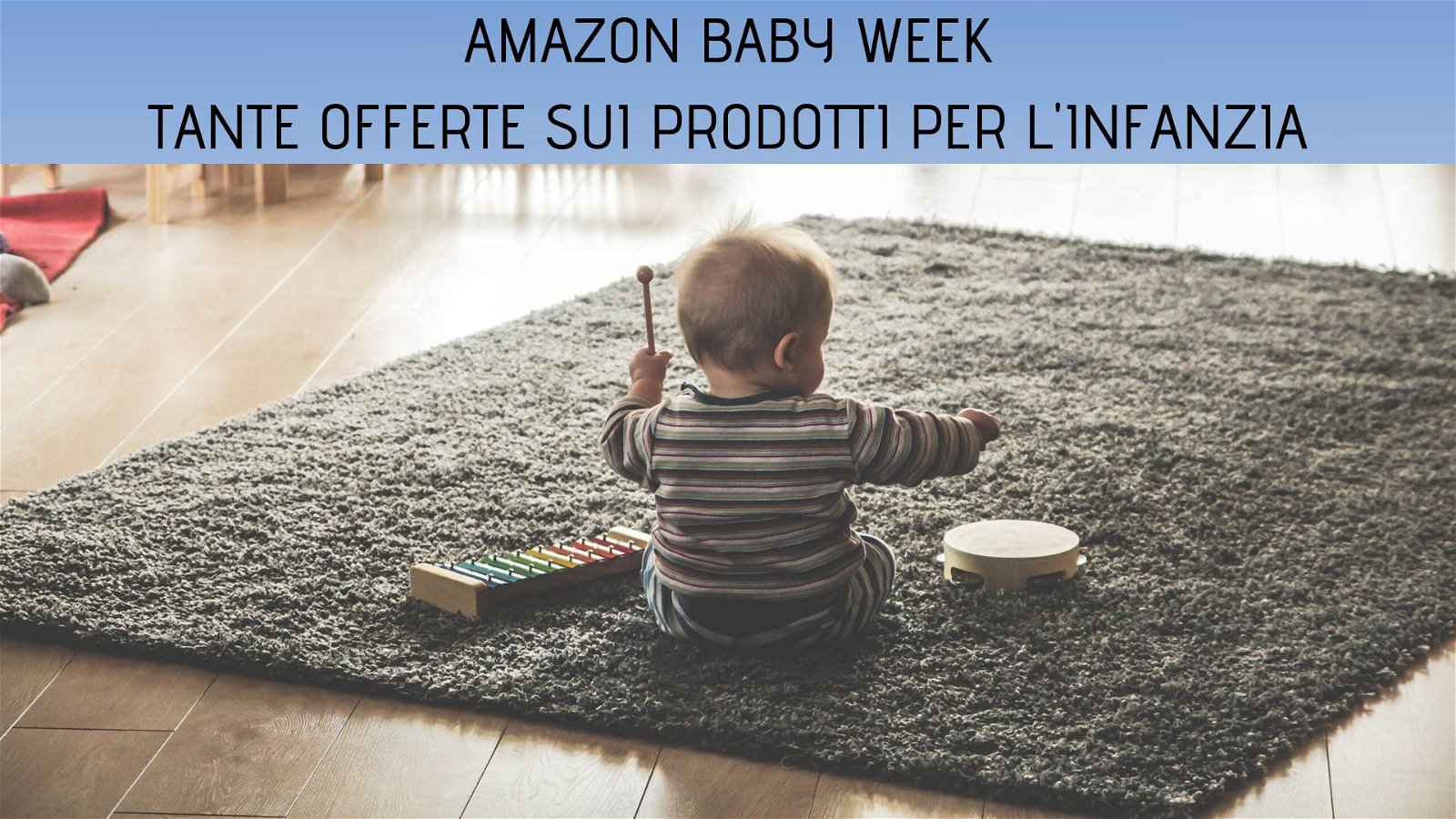 Immagine di [ULTIMI GIORNI] Amazon BabyWeek: una settimana di offerte su passeggini, seggiolini e prodotti per la prima infanzia