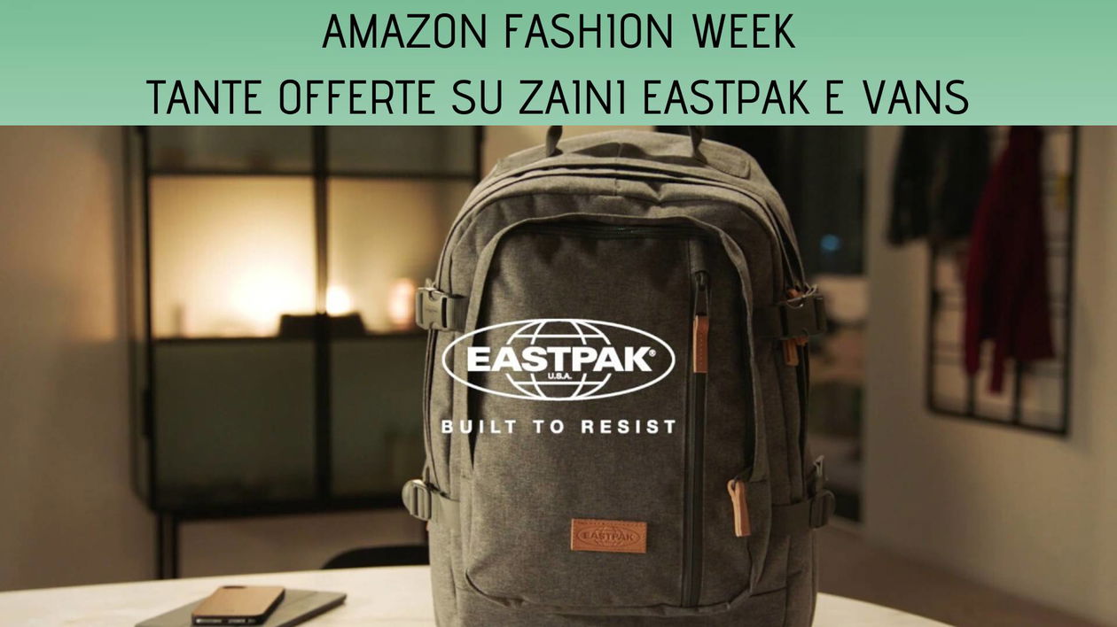 Immagine di Fino al -65% su zaini Eastpak e Vans nella Amazon Fashion Week