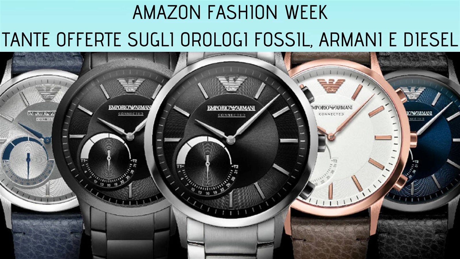 Immagine di Oltre il 50% di sconto sugli orologi Fossil, Armani e Diesel per l'Amazon Fashion Week