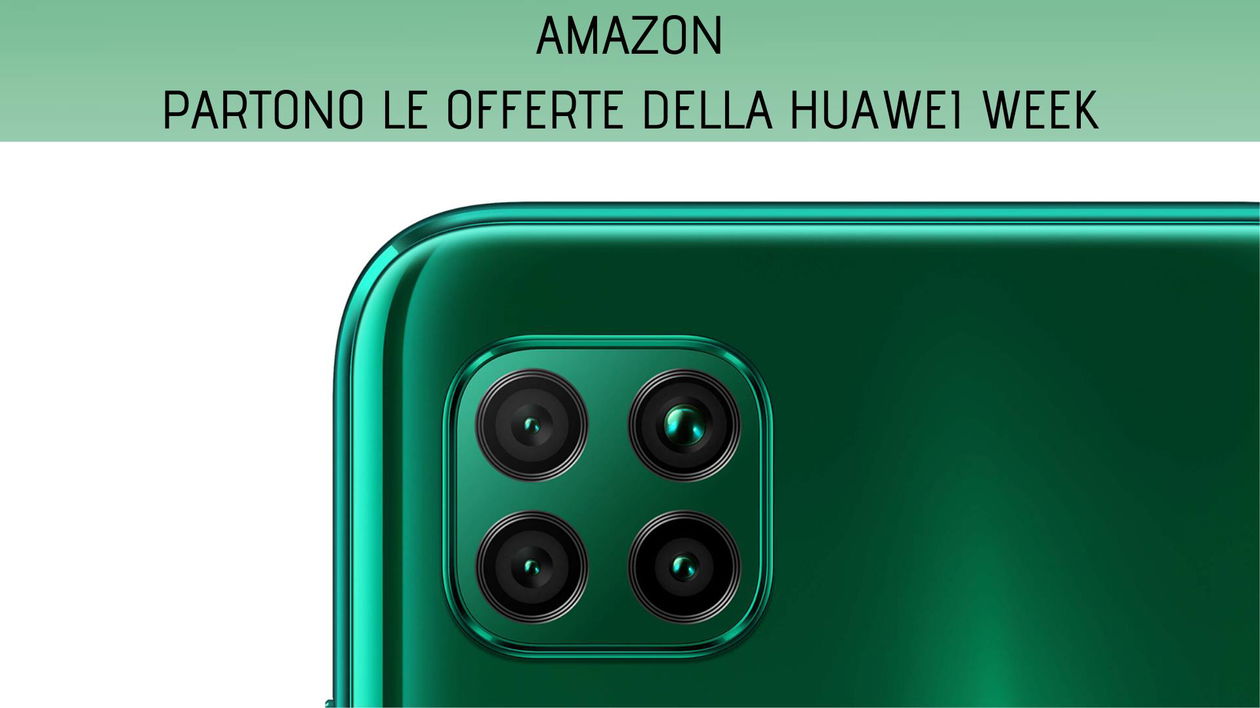 Immagine di Tornano le offerte della Huawei Week su Amazon!
