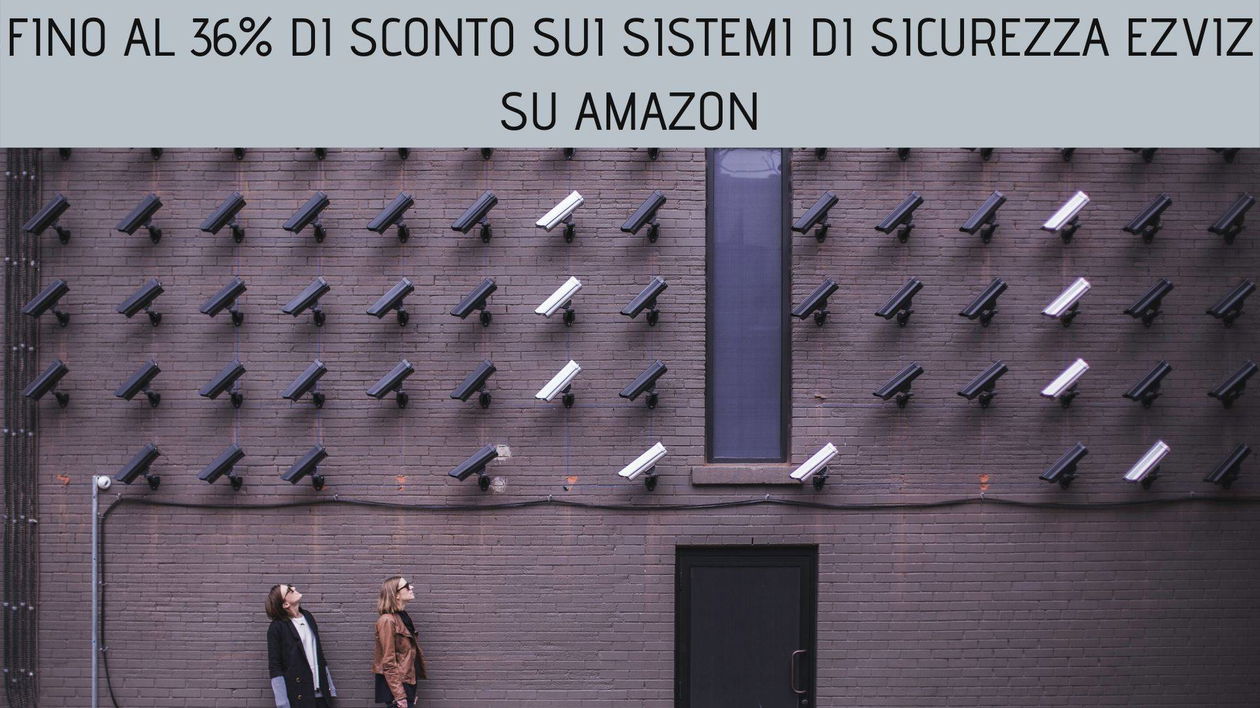 Immagine di Fino al 36% di sconto sui sistemi di sicurezza Ezviz su Amazon