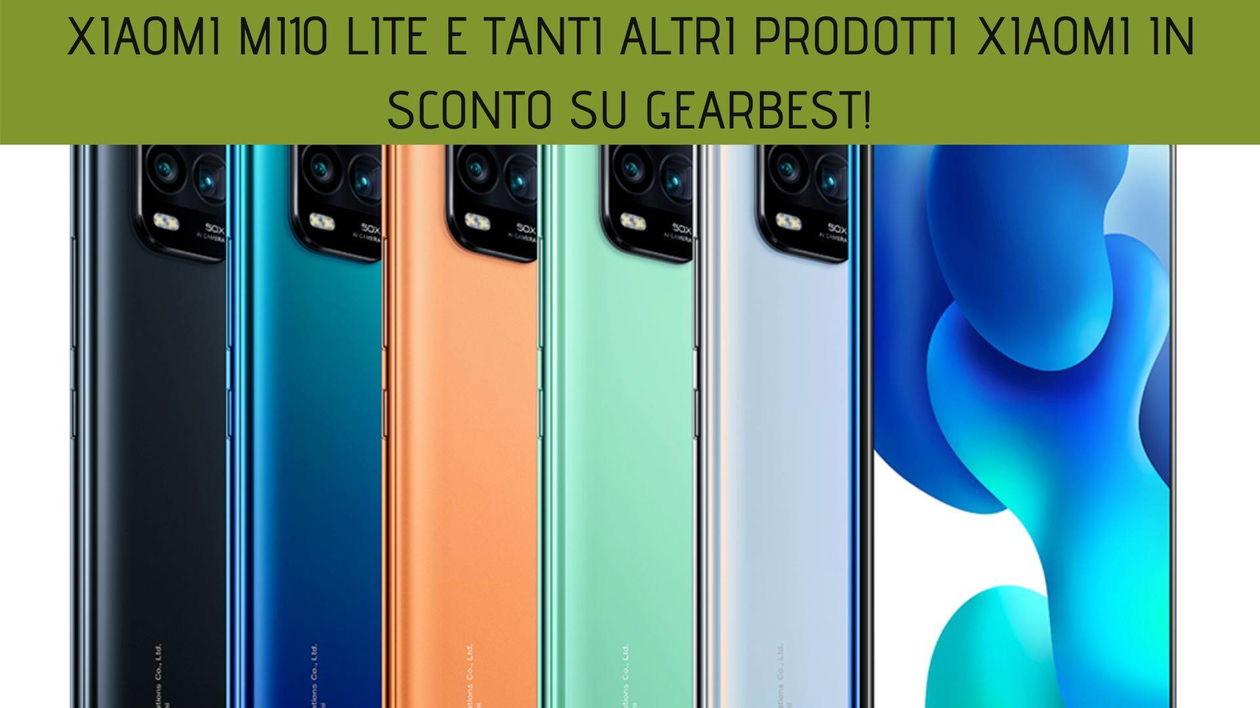 Immagine di Xiaomi Mi10 Lite e tanti altri prodotti Xiaomi in sconto su Gearbest!