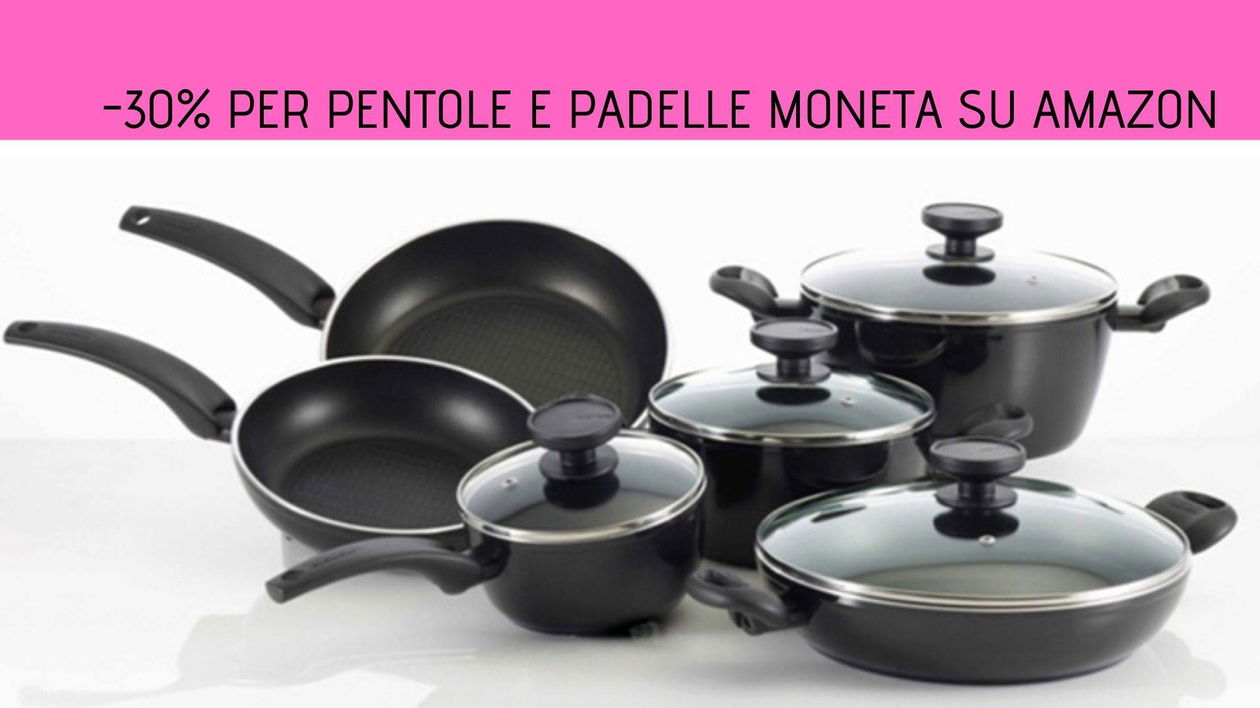 Immagine di Fino al 30% di sconto su pentole e padelle Moneta su Amazon