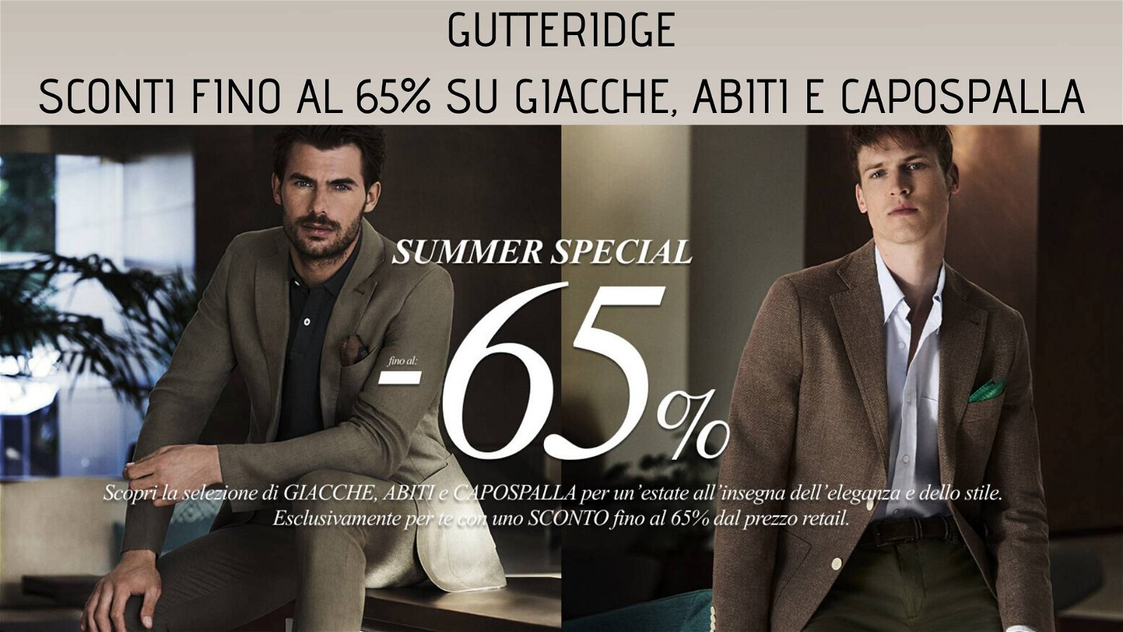 Immagine di Fino al 65% di sconto su giacche e abiti estivi da Gutteridge