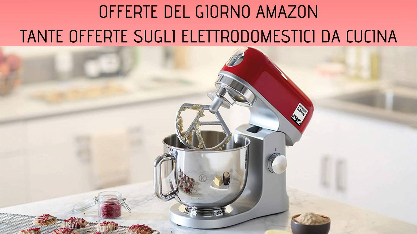 Immagine di Offerte del giorno Amazon: tante offerte sugli elettrodomestici per la cucina