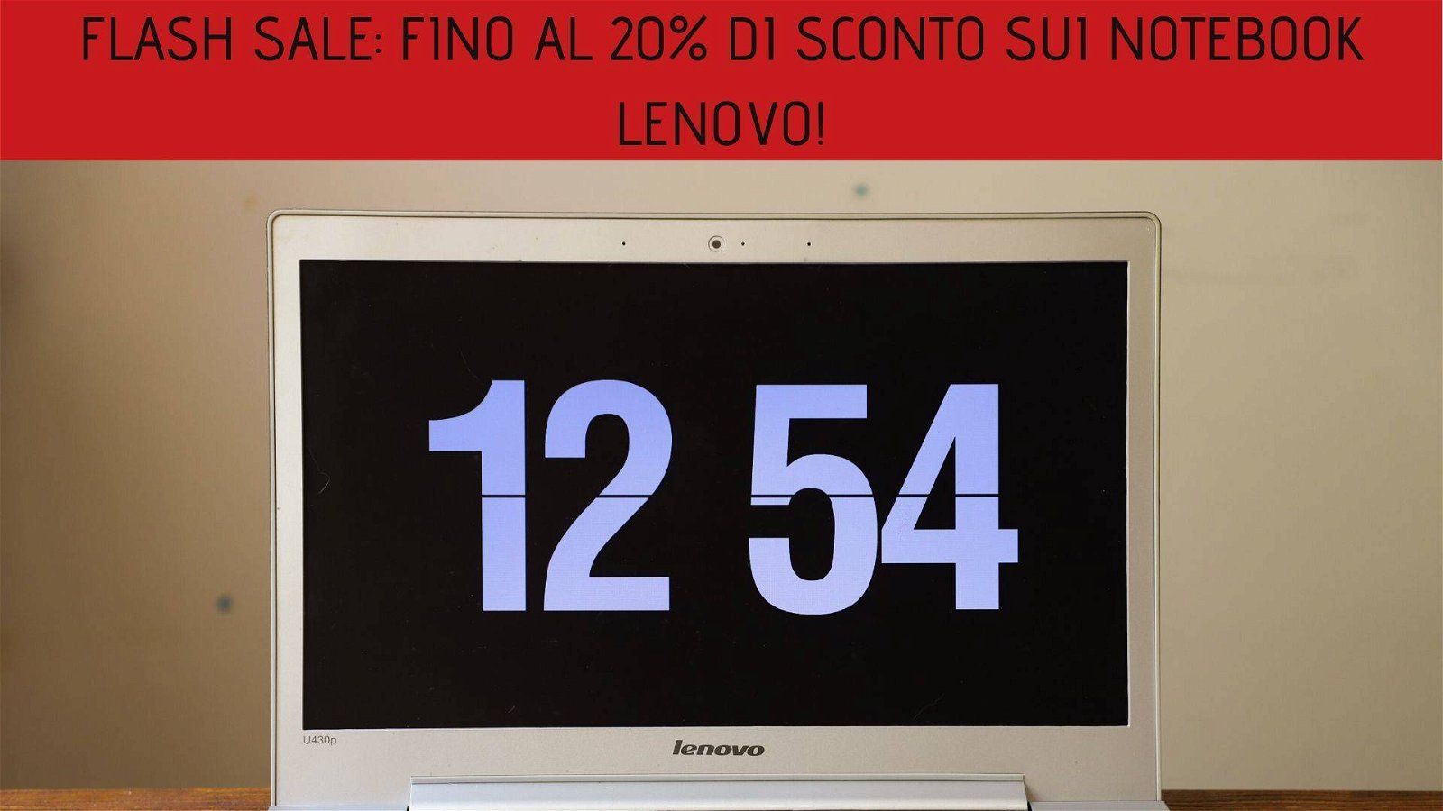 Immagine di Flash sale: fino al 20% di sconto sui Notebook Lenovo!