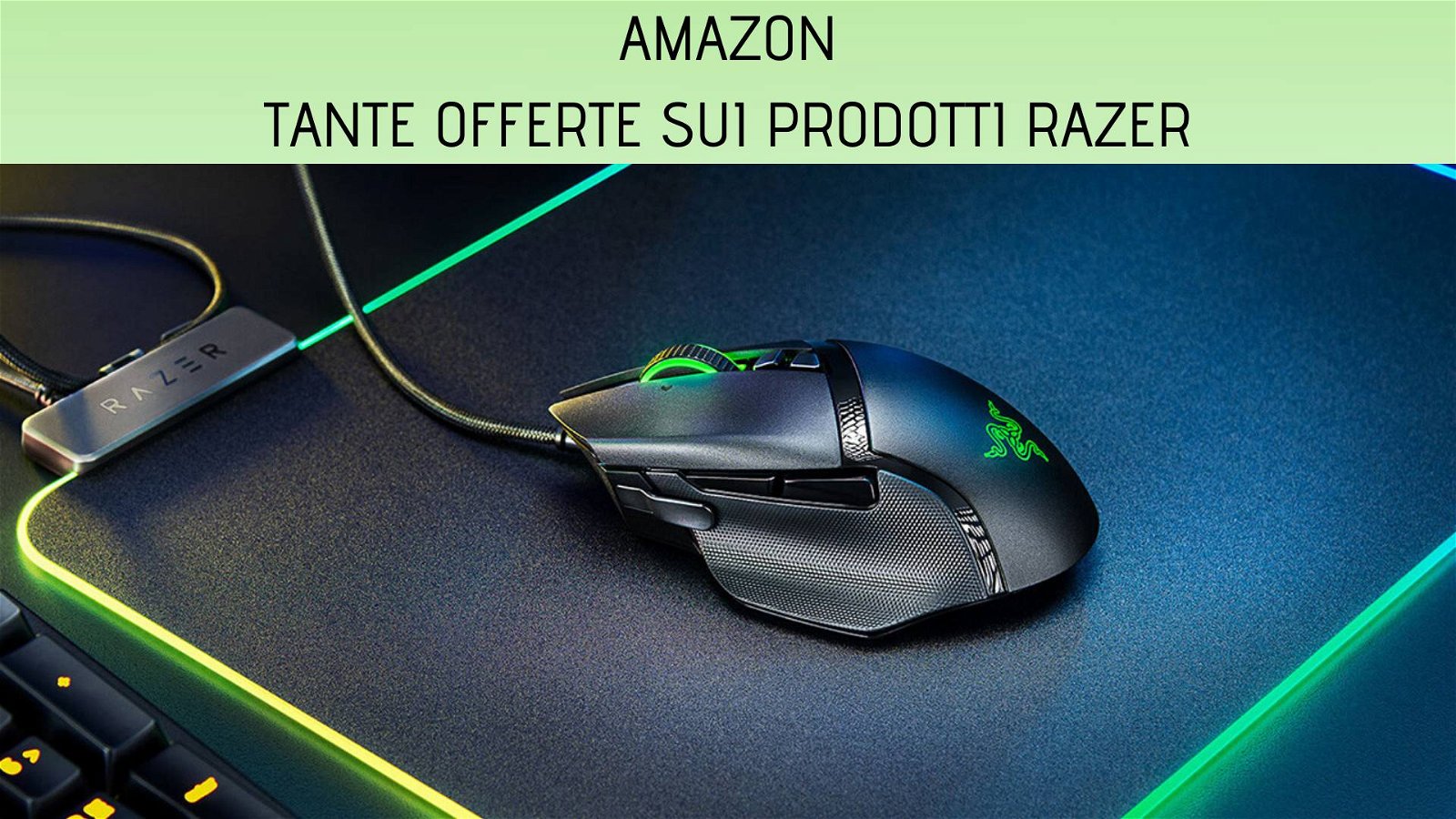 Immagine di Razer: tanti prodotti in offerta su Amazon tra cuffie, mouse e tastiere