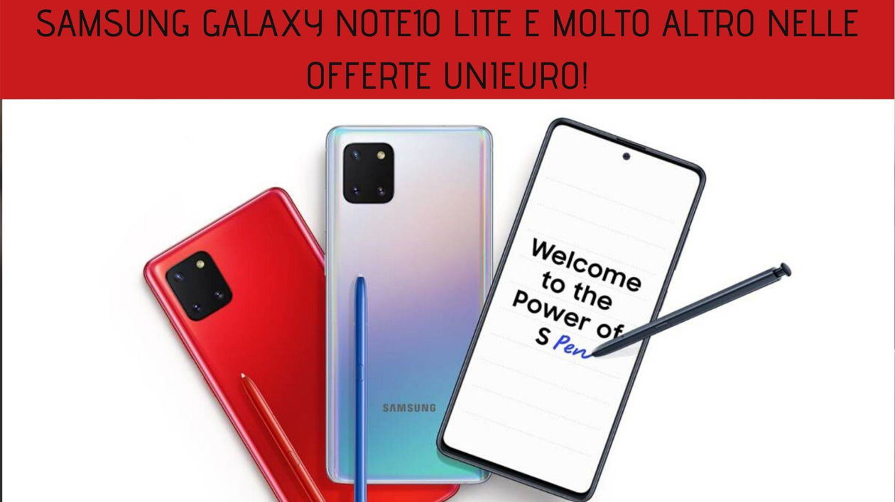 Immagine di Samsung Galaxy Note10 Lite e molto altro nelle offerte Unieuro!