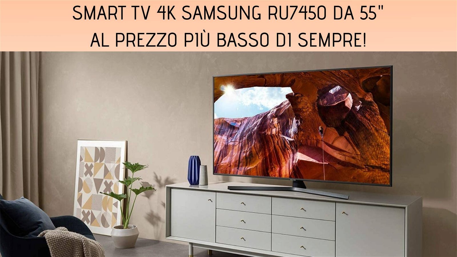 Immagine di Smart TV 4K Samsung RU7450 da 55" al prezzo più basso di sempre su Amazon!