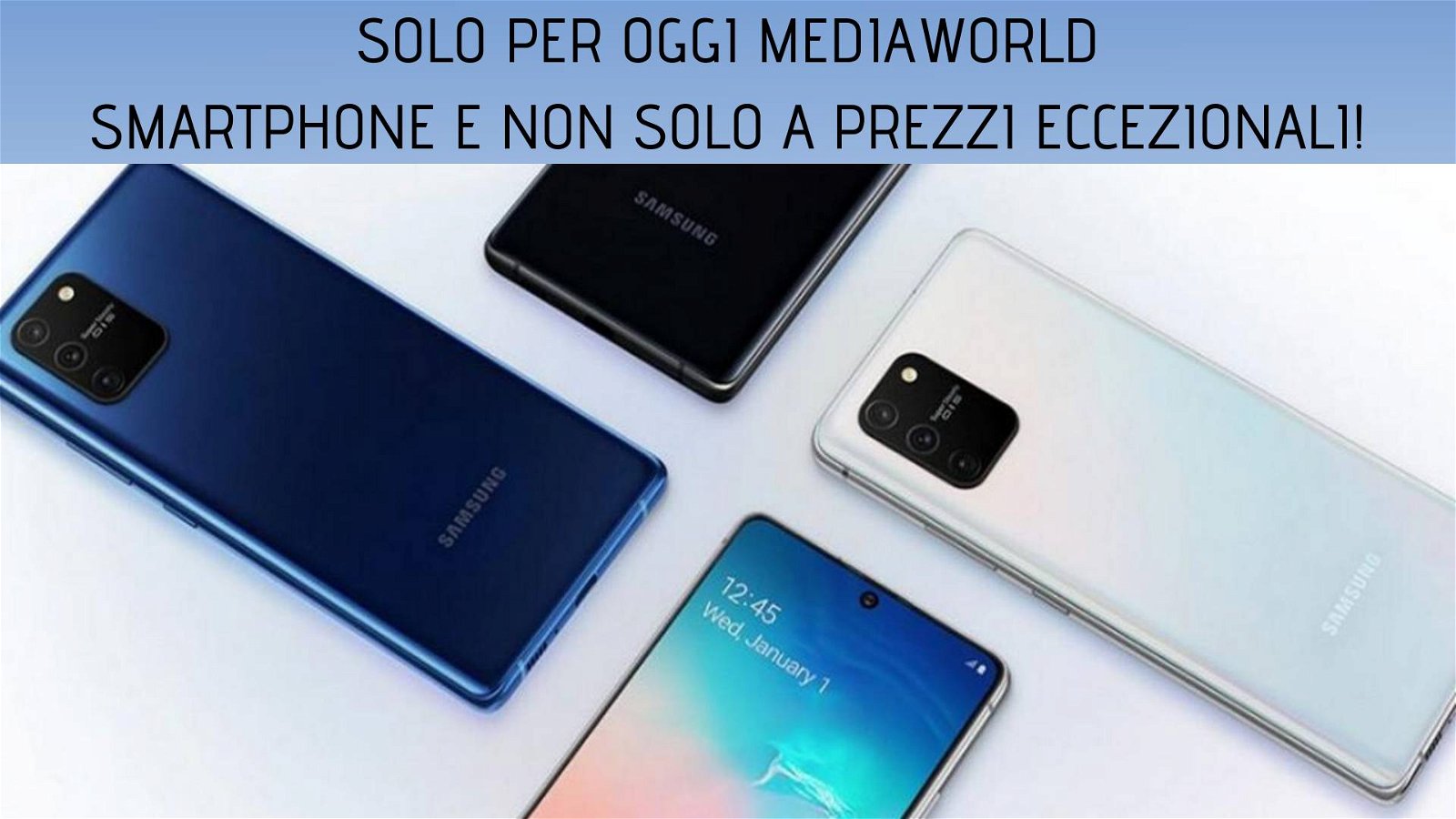 Immagine di Solo per oggi Mediaworld: Samsung Galaxy Note10 Lite a soli 469 euro!