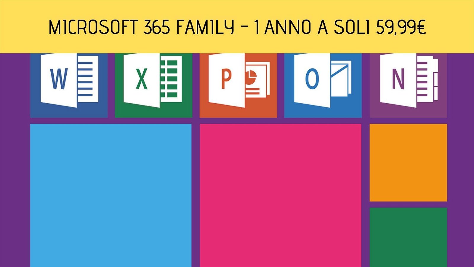 Immagine di Microsoft 365 Family: abbonamento annuale per 6 persone in sconto a meno di 60 euro!