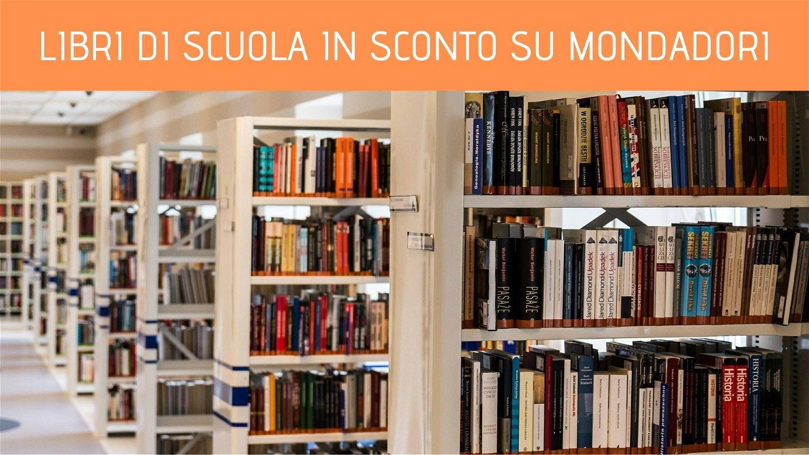 Immagine di Ordina sullo shop Mondadori i libri di scuola e risparmi fino al -15%!