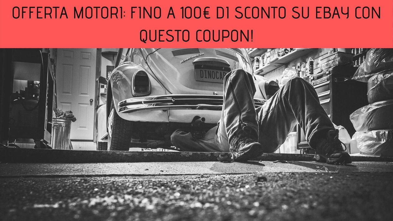 Immagine di Offerta motori: fino a 100€ di sconto su eBay con questo coupon!